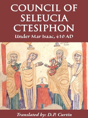 cover image of The Council of Seleucia-Ctesiphon